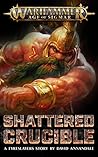 Shattered Crucible