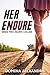 Her Endure: When Two Hearts...