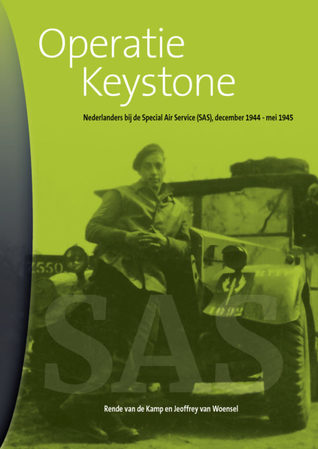 Operatie Keystone - Nederlanders bij de Special Air Service (SAS), december 1944 - mei 1945