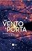 Um Vento à Porta