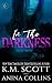 In The Darkness (Project Artemis, #1)