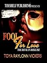 Fool For Love: The Devil In Disguise