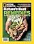National Geographic Nature's Best Remedies: The World of Health and Healing All Around You