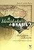 As Identidades do Brasil 2:...