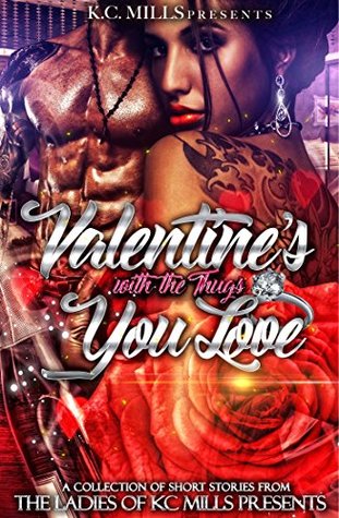 Valentine's with the Thugs You Love (Kindle Edition)