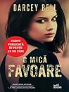 O mică favoare by Darcey Bell
