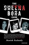 The Sheena Bora Case