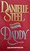 Daddy by Danielle Steel