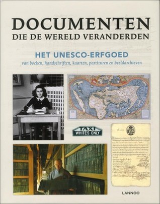 Documenten die de wereld veranderden