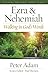 Ezra and Nehemiah: Walking in God's Words (Reading the Bible Today)