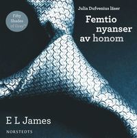 Femtio nyanser av honom (Femtio nyanser, #1)