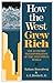 How the West Grew Rich by Nathan Rosenberg
