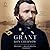 Grant by Ron Chernow