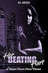 Her Beating Hart by J.L. Ostle