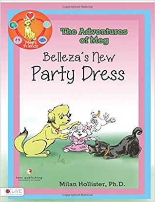 Belleza's New Party Dress (The Adventures Of Meg)