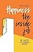 Happiness The Inside Job by Mr Matt Pepper