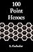 100 Point Heroes