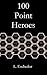 100 Point Heroes