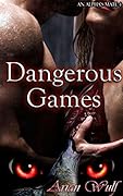 Dangerous Games