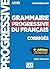 Grammaire progressive du francais - Niveau intermédiaire A2B1... by Odile Thiévenaz Grammaire progressive du francais - Niveau intermédiaire A2B1... by Odile Thiévenaz