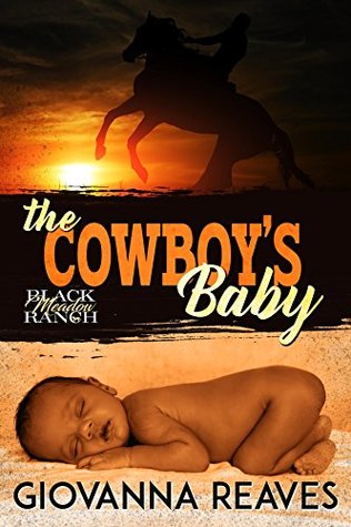 The Cowboy's Baby (Black Meadow Ranch #1)