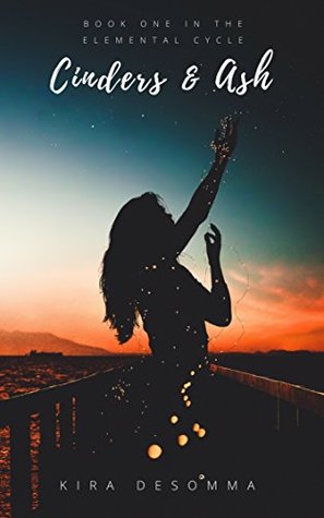 Cinders & Ash (Elemental Cycle #1)