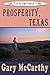 Prosperity, Texas: A Script...