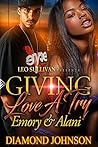 Book cover for Giving Love A Try: Emory and Alani