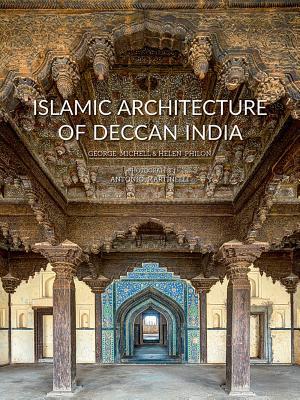 Islamic Architecture of Deccan India (Hardcover)