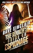 The Rookie’s Guide to Espionage
