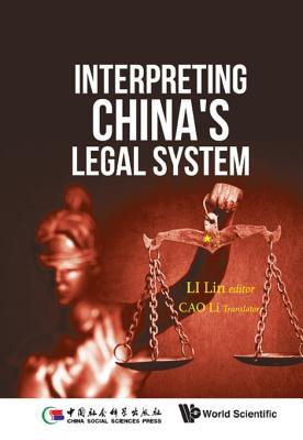 Interpreting China's Legal System (China Studies)