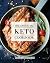The Essential Keto Cookbook: 124+ Ketogenic Diet Recipes (Including Keto Meal Plan & Food List)