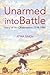 Unarmed into Battle Story of Air Observation 1794-1986 by Atma Singh