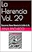 La Herencia Vol. 29: Socorr...