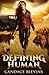 Defining Human (Only Human #4)
