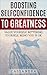 Boosting Selfconfidence To Greatness by Cassandra James