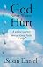 God Never Wastes a Hurt by Susan Daniel