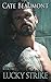 Lucky Strike: Lucky, Kentuc...