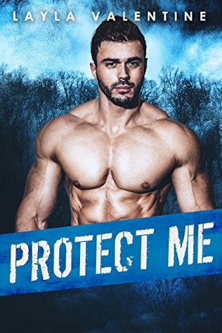 Protect Me (You Can't Resist a Bad Boy, #5)