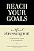 Reach Your Goals Without Stressing Out by Chantal Hofstee