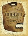 Frankenstein; or, the Modern Prometheus by Mary Wollstonecraft Shelley