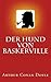 Sherlock Holmes - Der Hund von Baskerville (Illustriert) (German Edition)