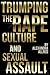 Trumping The Rape Culture and Sexual Assault
