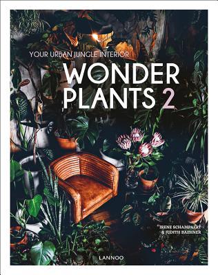 Wonder Plants 2: Your Urban Jungle Interior (Hardcover)