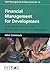 Financial Management for Development: Accounting and Finance for the Non-specialist in Development Organisations (Mountain Ash Poetry Series)