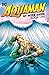 Aquaman by Peter David Book One (Aquaman 1994-2001, #1)