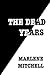 The Dead Years