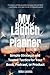 My Launch Planner by Mike Loomis