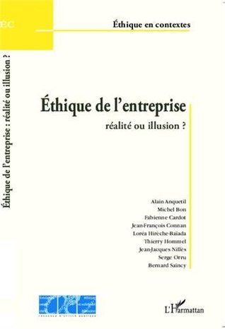 Éthique de l'entreprise : réalité ou illusion ?
