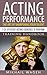 Acting for Beginners by Mikhail Matta